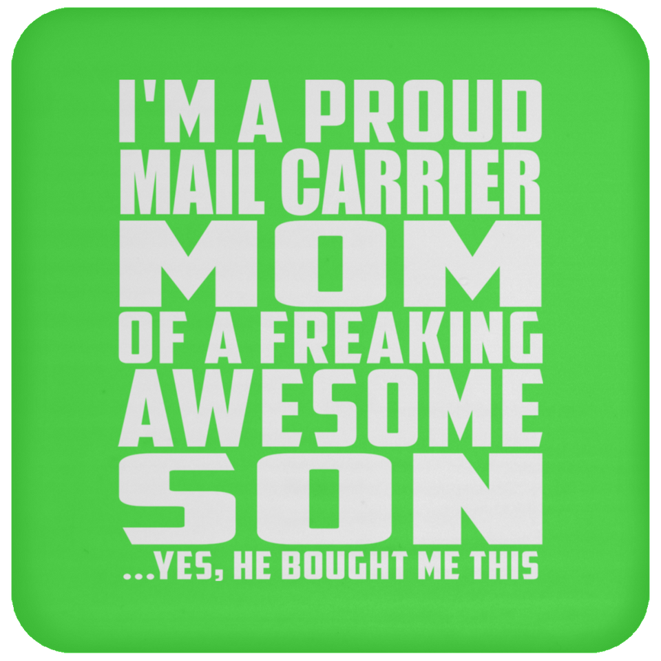 Proud Mail Carrier Mom Of Awesome Son - Drink Coaster
