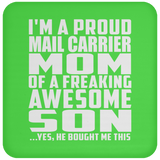 Proud Mail Carrier Mom Of Awesome Son - Drink Coaster
