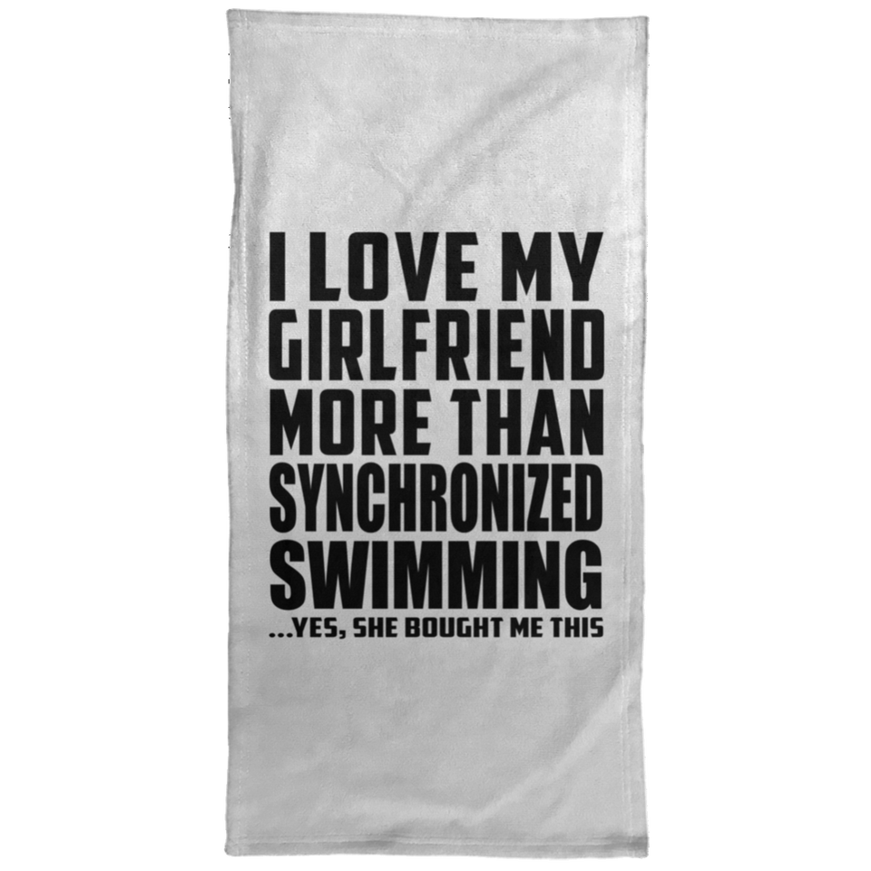 I Love My Girlfriend More Than Synchronized Swimming - Hand Towel