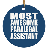 Most Awesome Paralegal Assistant - Circle Ornament