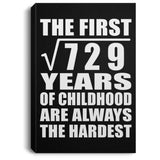 27th Birthday Square Root of 729 Years of Childhood - Canvas Portrait