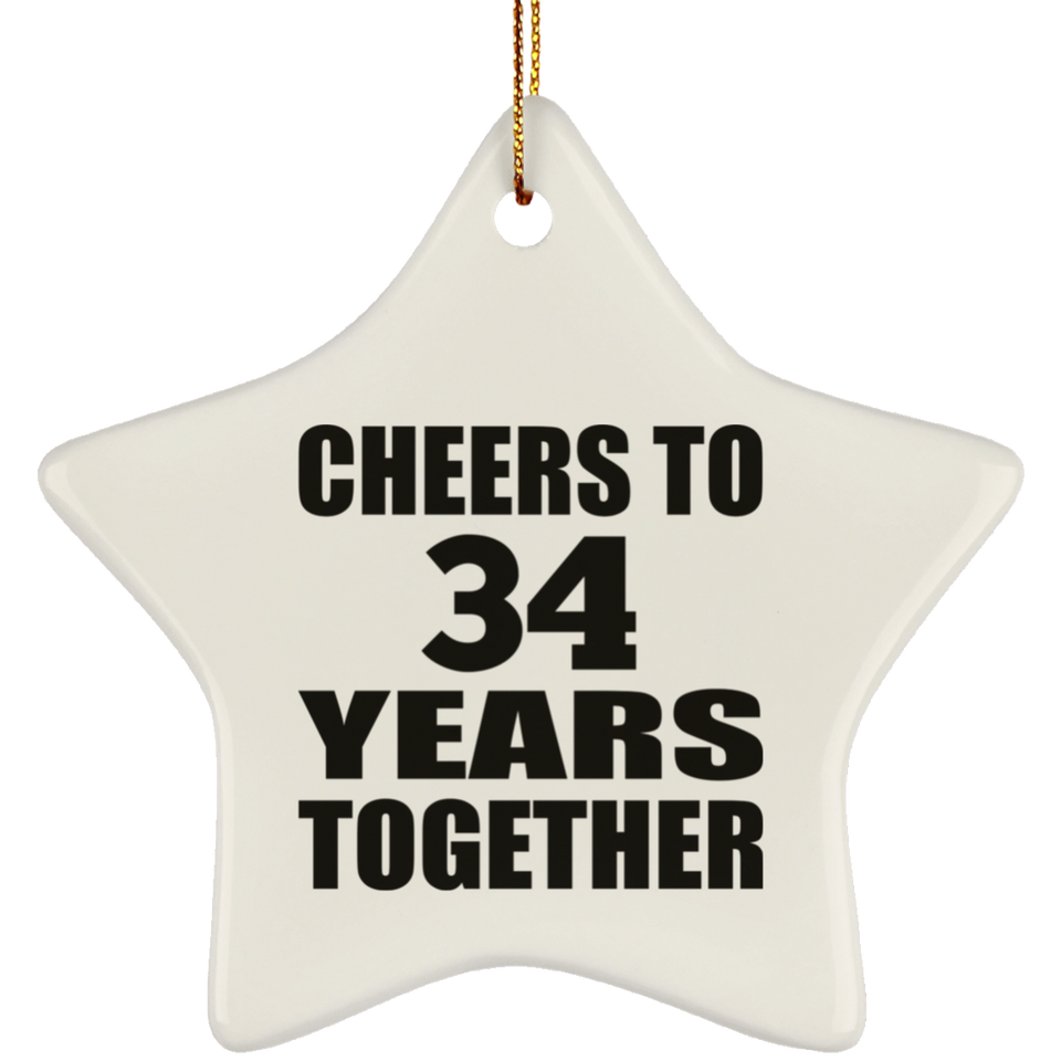 34th Anniversary Cheers To 34 Years Together - Star Ornament