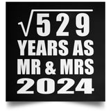 23rd Anniversary Square Root of 529 Years As Mr & Mrs 2024 - Poster Square