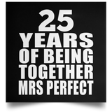 25th Anniversary 25 Years Of Being Mrs Perfect - Poster Square