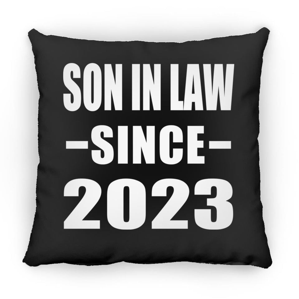Son In Law Since 2023 - Throw Pillow Black