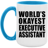 World's Okayest Executive Assistant - 15oz Accent Mug Blue