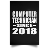 Computer Technician Since 2018 - Poster Portrait