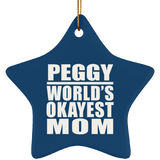 Peggy World's Okayest Mom - Star Ornament