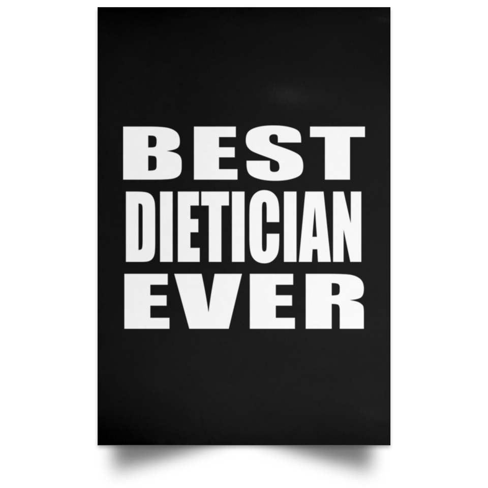 Best Dietician Ever - Poster Portrait