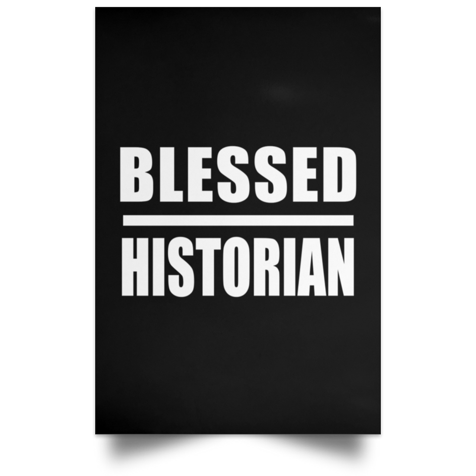 Blessed Historian - Poster Portrait