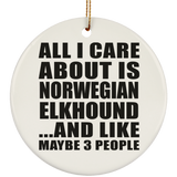 All I Care About Is Norwegian Elkhound - Circle Ornament