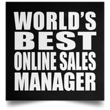 World's Best Online Sales Manager - Poster Square