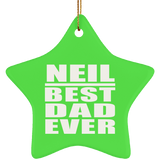 Neil Best Dad Ever - Star Ornament