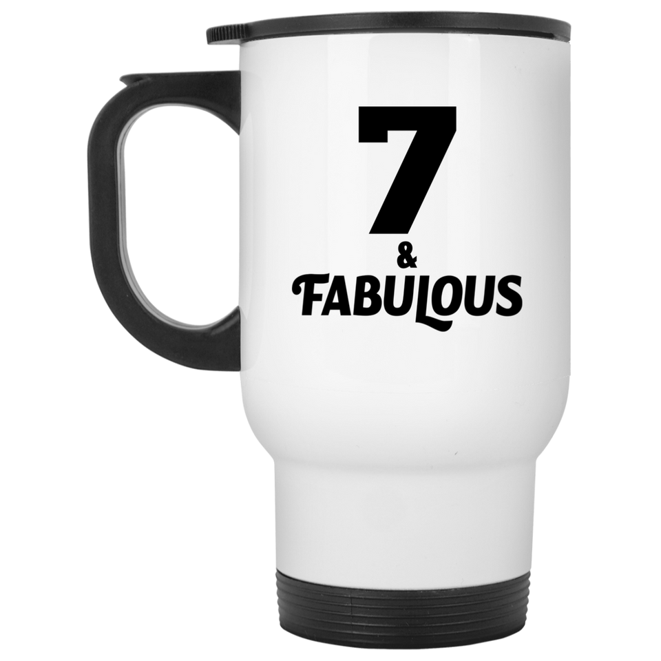 7th Birthday 7 & Fabulous - White Travel Mug