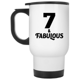 7th Birthday 7 & Fabulous - White Travel Mug