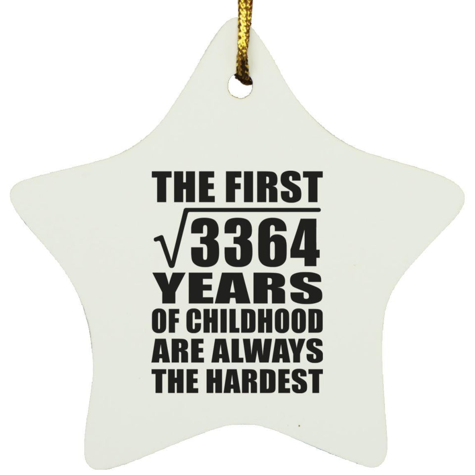 58th Birthday Square Root of 3364 Years of Childhood - Star Ornament