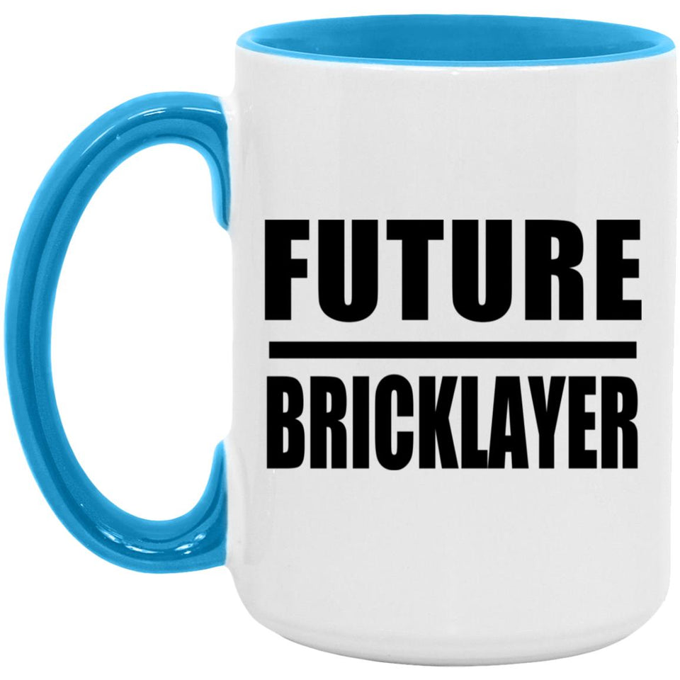 Future Bricklayer - 15oz Accent Mug Blue