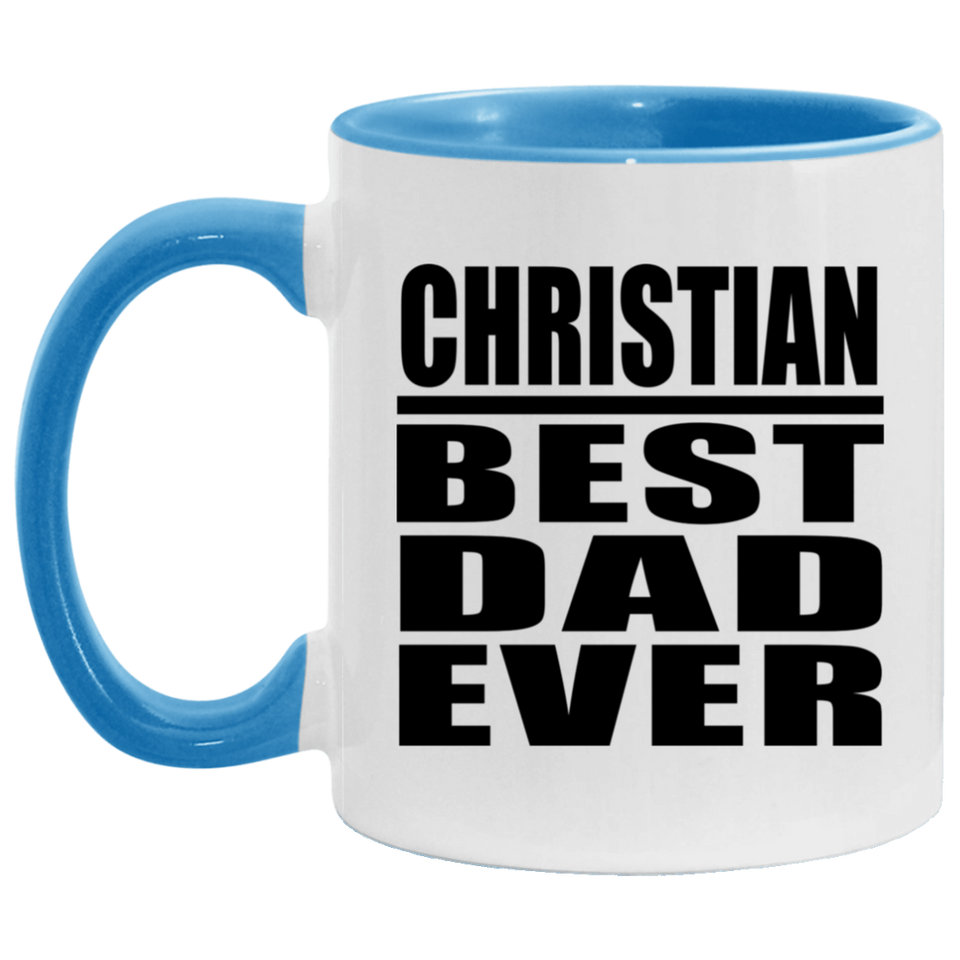 Christian Best Dad Ever - 11oz Accent Mug Blue