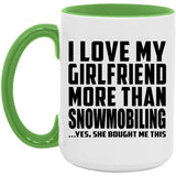 I Love My Girlfriend More Than Snowmobiling - 15oz Accent Mug Green
