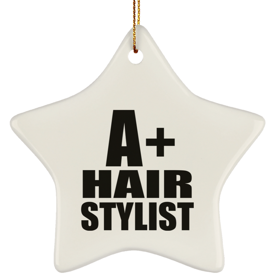 A+ Hair Stylist - Star Ornament