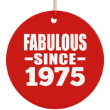 49th Birthday Fabulous Since 1975 - Circle Ornament