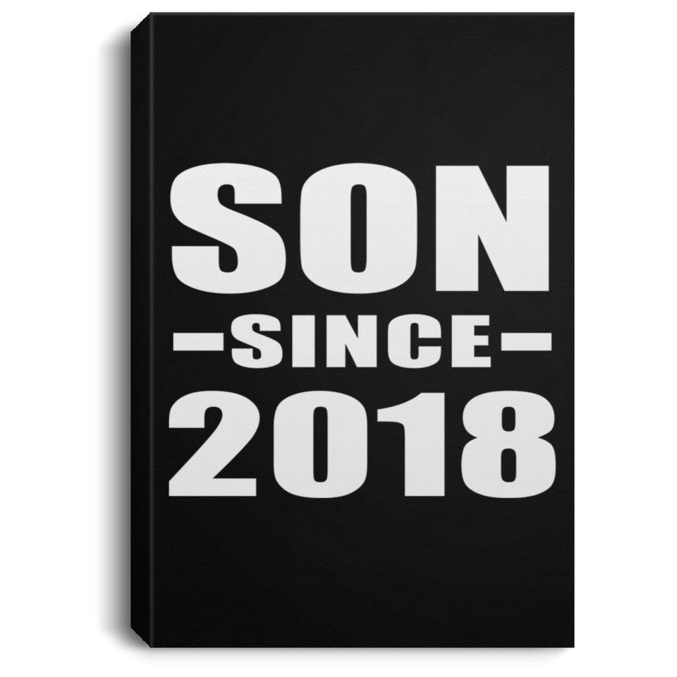 Son Since 2018 - Canvas Portrait