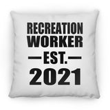Recreation Worker Established EST. 2021 - Throw Pillow