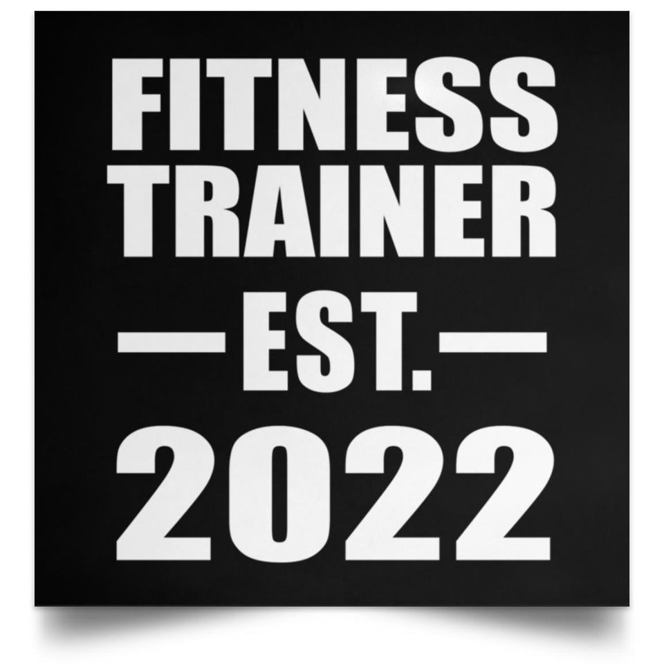 Fitness Trainer Established EST. 2022 - Poster Square