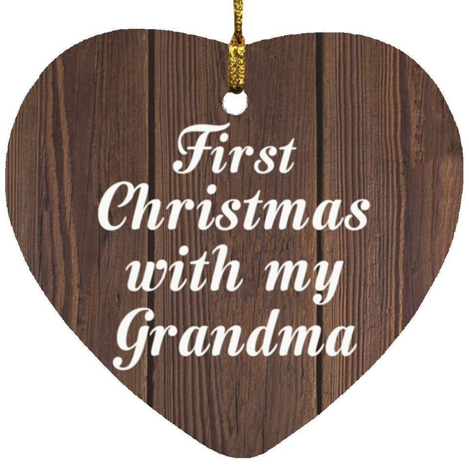 First Christmas With My Grandma - Heart Ornament D