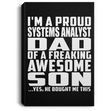 Proud Systems Analyst Dad Of Awesome Son - Canvas Portrait