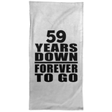 59th Anniversary 59 Years Down Forever to Go - Hand Towel