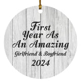 First Year As An Amazing Girlfriend & Boyfriend 2024 - Circle Ornament F