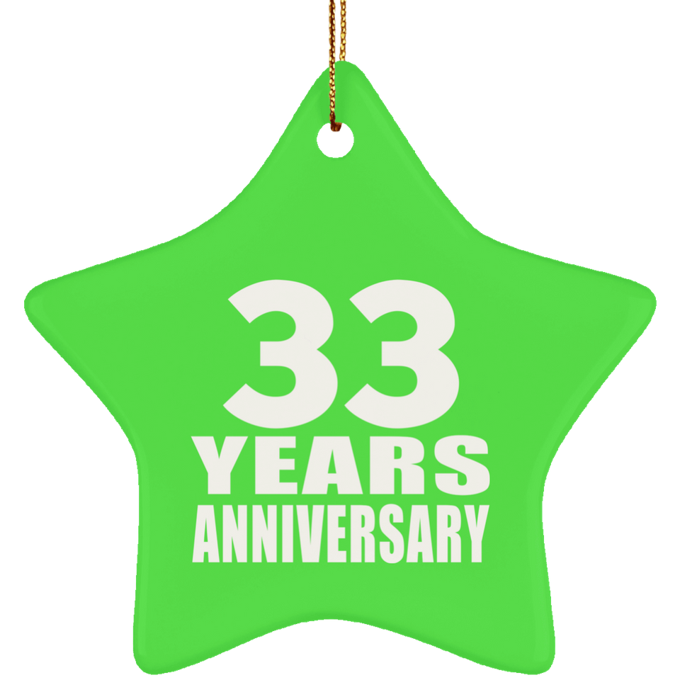 33rd Anniversary 33 Years - Star Ornament