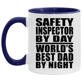 Safety Inspector By Day World's Best Dad By Night - 11oz Accent Mug Purple