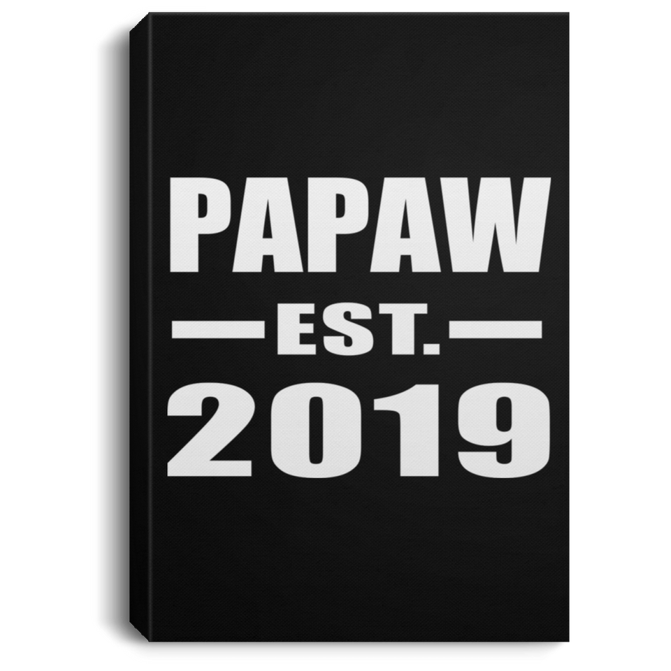 Papaw Established EST. 2019 - Canvas Portrait