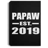 Papaw Established EST. 2019 - Canvas Portrait