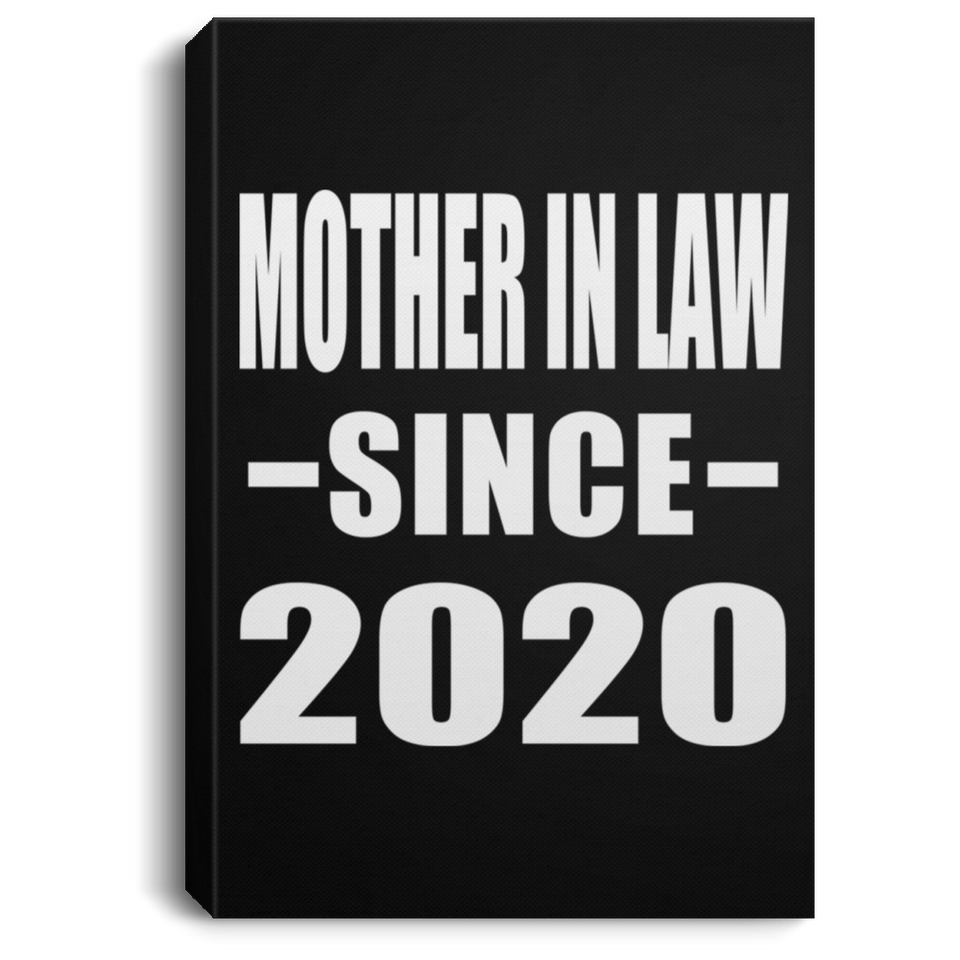 Mother In Law Since 2020 - Canvas Portrait