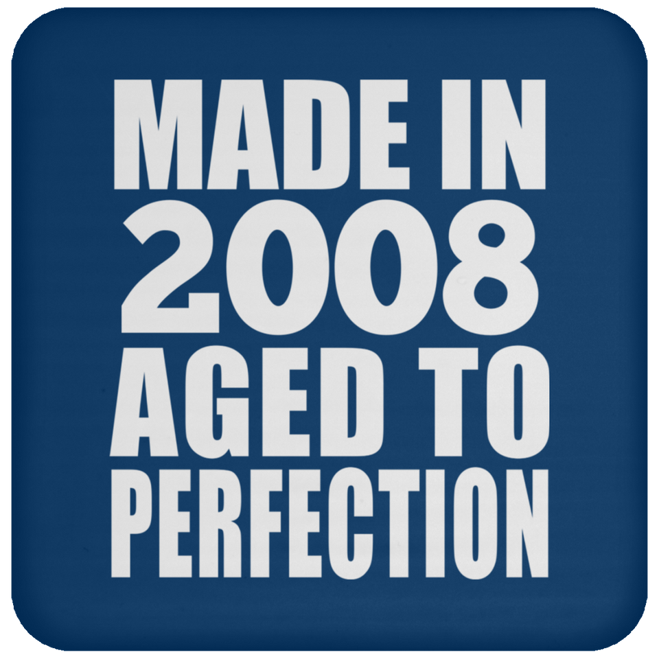 16th Birthday Made In 2008 Aged to Perfection - Drink Coaster