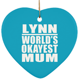 Lynn World's Okayest Mum - Heart Ornament