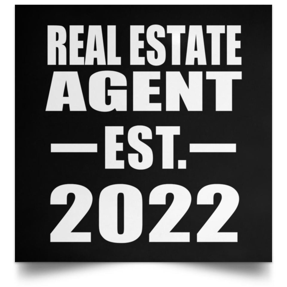 Real Estate Agent Established EST. 2022 - Poster Square