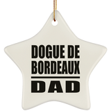 Dogue De Bordeaux Dad - Star Ornament