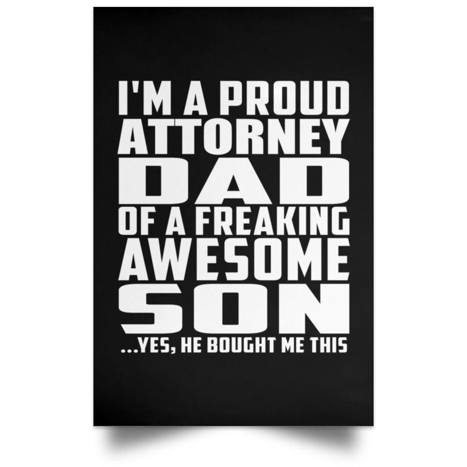 Proud Attorney Dad Of Awesome Son - Poster Portrait