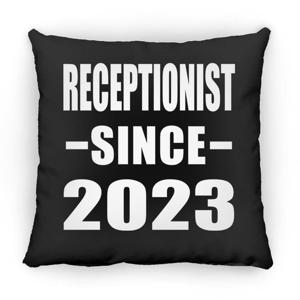 Receptionist Since 2023 - Throw Pillow Black