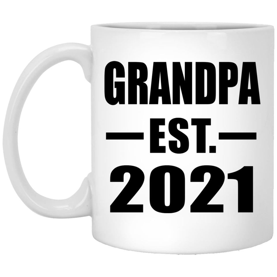 Grandpa Established EST. 2021 - 11oz Coffee Mug