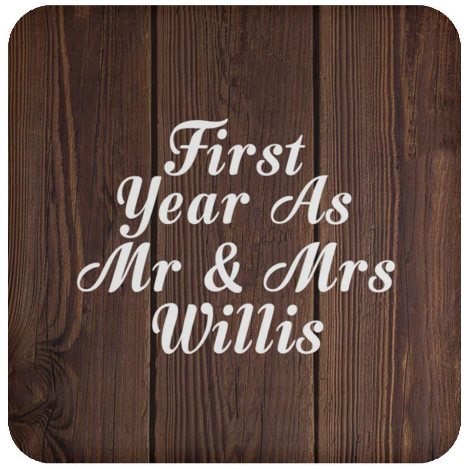 First Year As Mr & Mrs Willis - Drink Coaster D