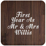 First Year As Mr & Mrs Willis - Drink Coaster D