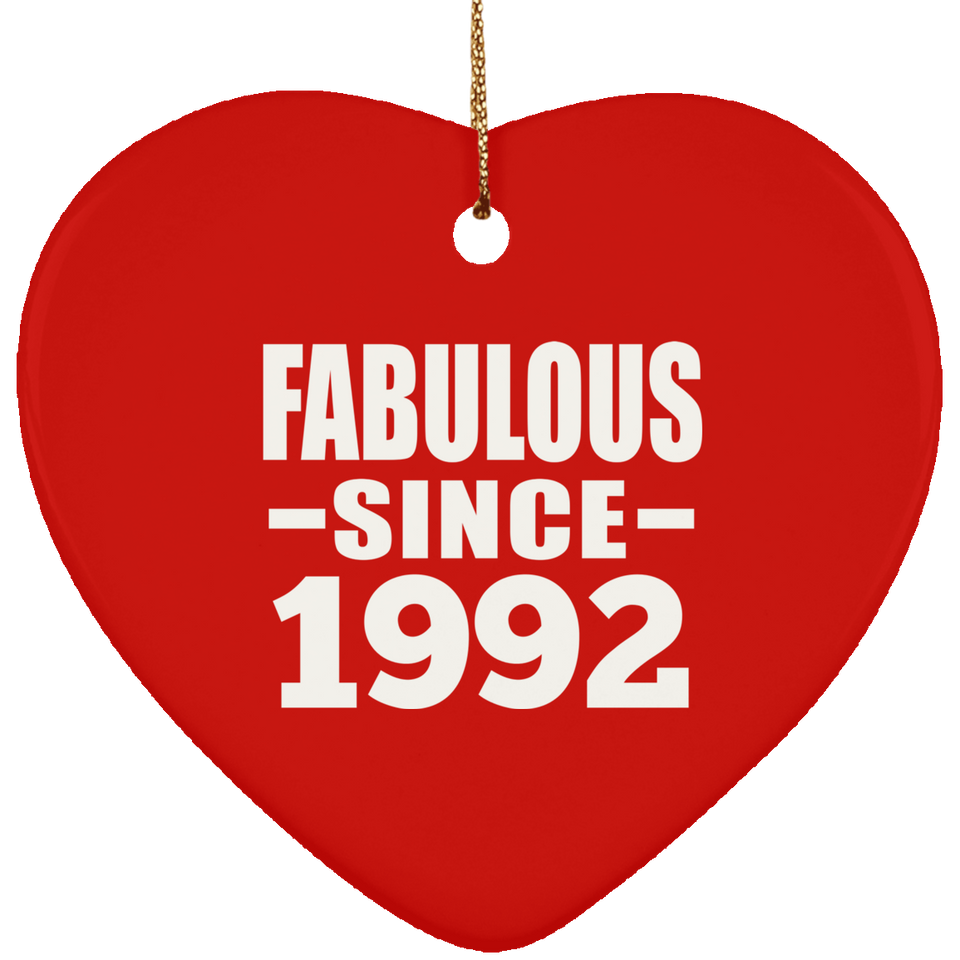 32nd Birthday Fabulous Since 1992 - Heart Ornament
