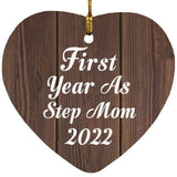 First Year As Step Mom 2022 - Heart Ornament D