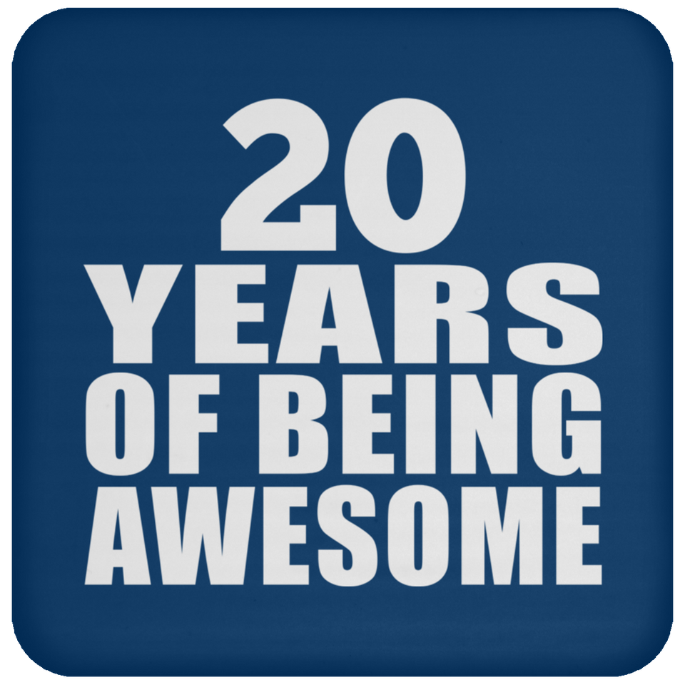 20th Birthday 20 Years Of Being Awesome - Coaster