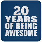 20th Birthday 20 Years Of Being Awesome - Coaster